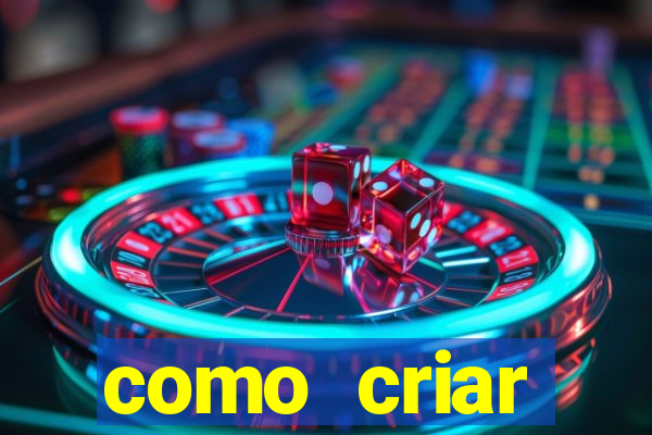 como criar plataforma de jogo do tigre